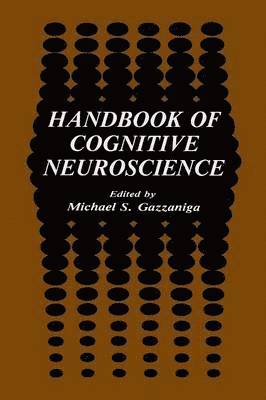 Handbook of Cognitive Neuroscience 1