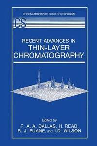 bokomslag Recent Advances in Thin-Layer Chromatography