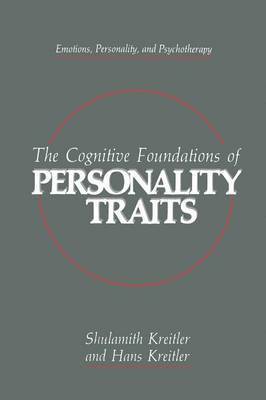Cognitive Foundations of Personality Traits