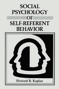 bokomslag Social Psychology of Self-Referent Behavior