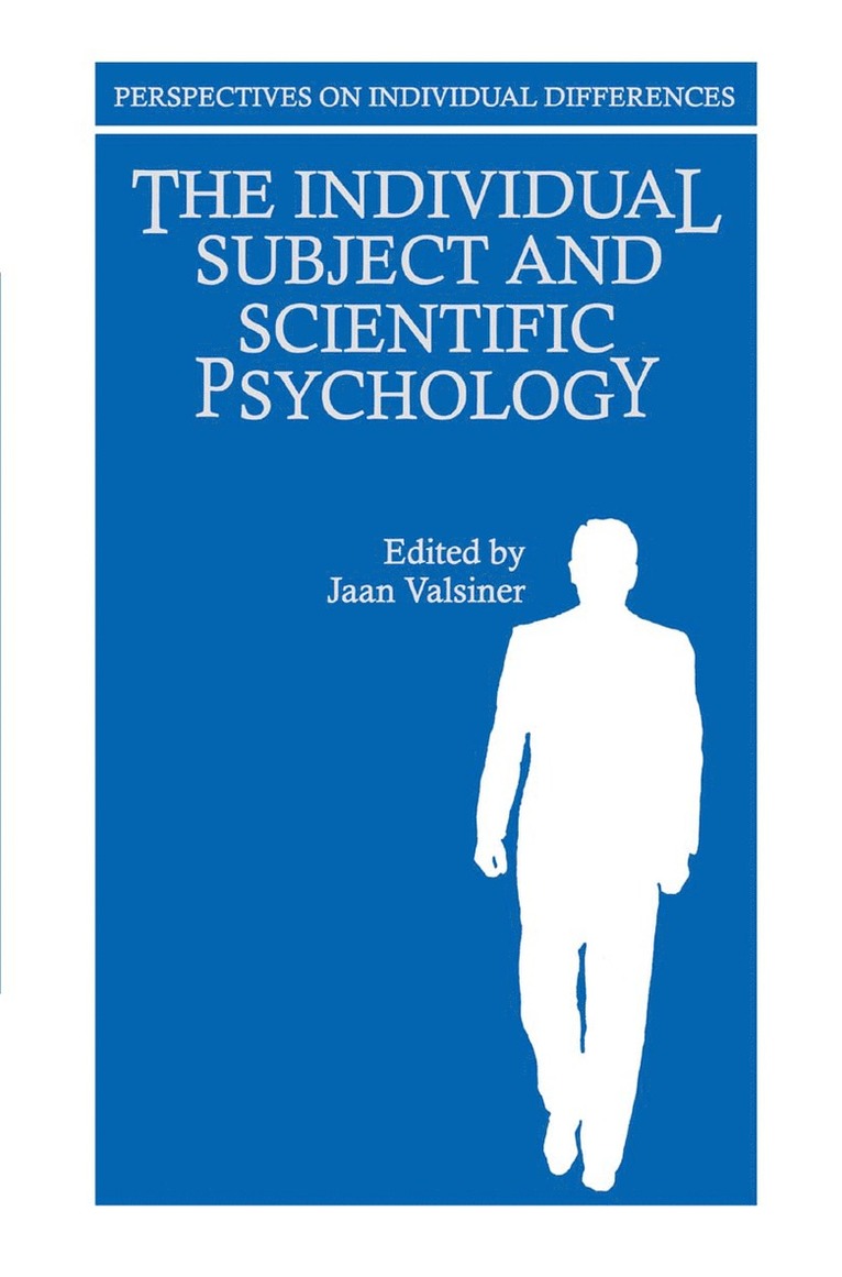 Jaan Valsiner - Individual Subject and Scientific Psychology, Häftad