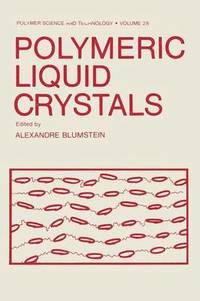 bokomslag Polymeric Liquid Crystals
