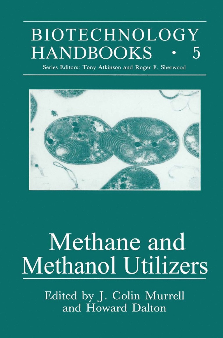 J. Colin Murrell, Howard Dalton - Methane and Methanol Utilizers, Häftad