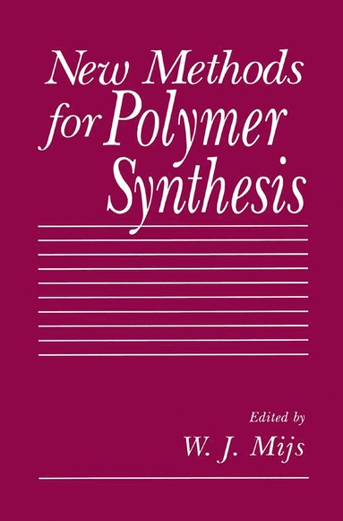 bokomslag New Methods for Polymer Synthesis