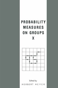 bokomslag Probability Measures on Groups X