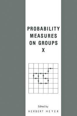 Probability Measures on Groups X 1