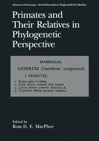 bokomslag Primates and Their Relatives in Phylogenetic Perspective