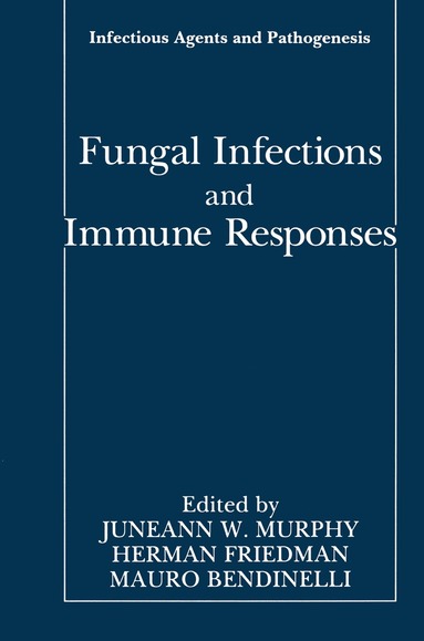 bokomslag Fungal Infections and Immune Responses