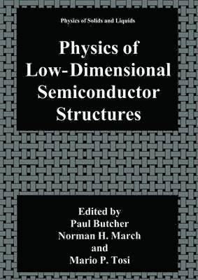 bokomslag Physics of Low-Dimensional Semiconductor Structures