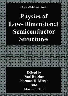 Physics of Low-Dimensional Semiconductor Structures 1