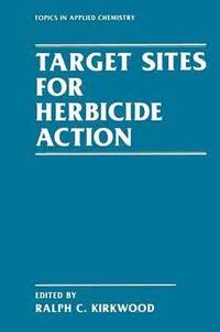 bokomslag Target Sites for Herbicide Action