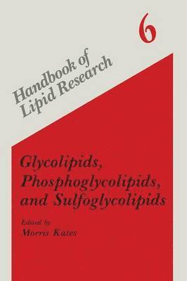 Glycolipids, Phosphoglycolipids, and Sulfoglycolipids 1