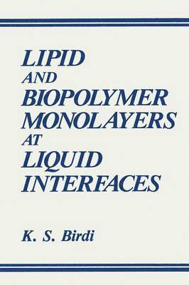Lipid and Biopolymer Monolayers at Liquid Interfaces 1