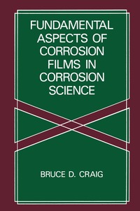 bokomslag Fundamental Aspects of Corrosion Films in Corrosion Science