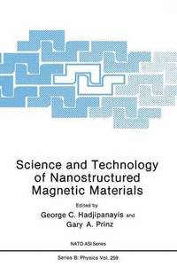 bokomslag Science and Technology of Nanostructured Magnetic Materials