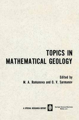 Topics in Mathematical Geology 1