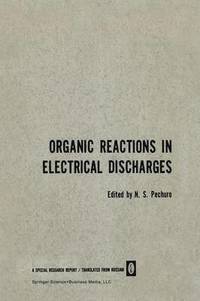 bokomslag Organic Reactions in Electrical Discharges