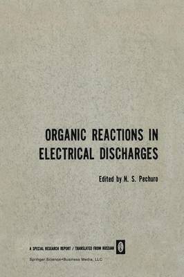 bokomslag Organic Reactions in Electrical Discharges
