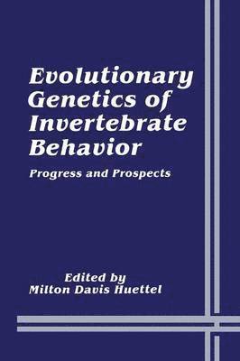 bokomslag Evolutionary Genetics of Invertebrate Behavior