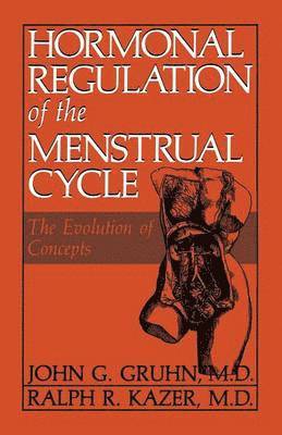 bokomslag Hormonal Regulation of the Menstrual Cycle