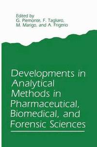 bokomslag Developments in Analytical Methods in Pharmaceutical, Biomedical, and Forensic Sciences