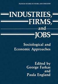 bokomslag Industries, Firms, and Jobs