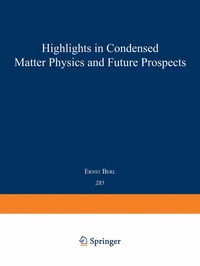 bokomslag Highlights in Condensed Matter Physics and Future Prospects