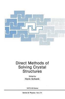 Henk Schenk - Direct Methods of Solving Crystal Structures, Häftad