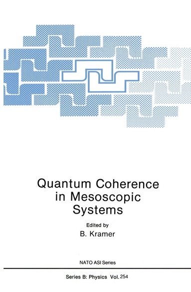 bokomslag Quantum Coherence in Mesoscopic Systems