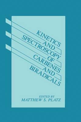 bokomslag Kinetics and Spectroscopy of Carbenes and Biradicals