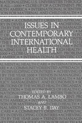 bokomslag Issues in Contemporary International Health