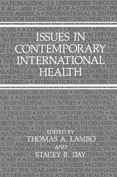 bokomslag Issues in Contemporary International Health