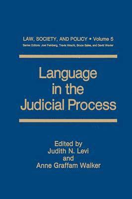 Language in the Judicial Process 1