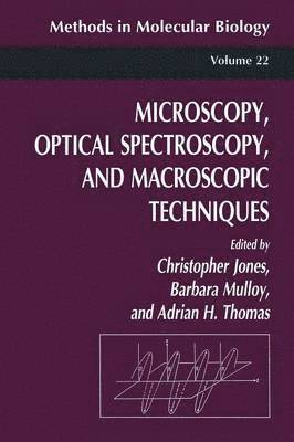 bokomslag Microscopy, Optical Spectroscopy, and Macroscopic Techniques