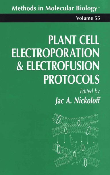 bokomslag Plant Cell Electroporation And Electrofusion Protocols