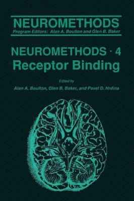 Alan A. Boulton, Glen B. Baker, Pavel D. Hrdina - Receptor Binding, Häftad