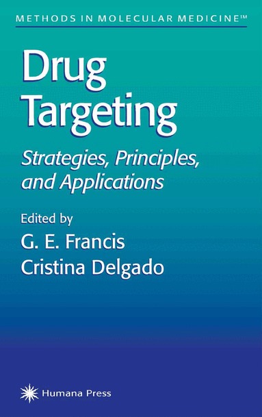 G. E. Francis - Drug Targeting, Häftad