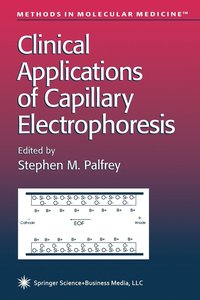 bokomslag Clinical Applications of Capillary Electrophoresis