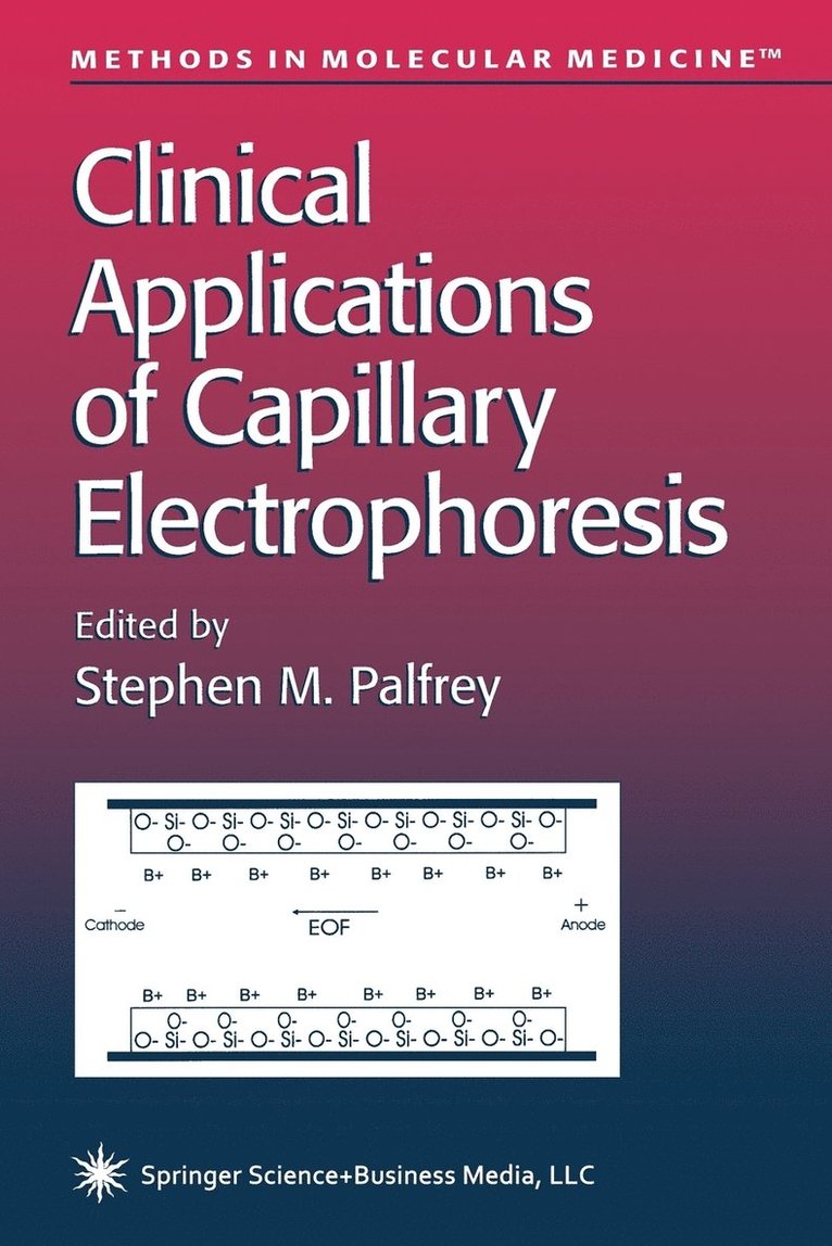 Clinical Applications of Capillary Electrophoresis 1