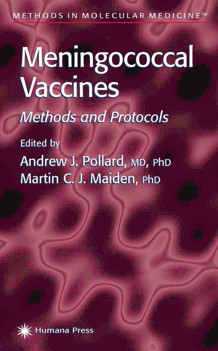 Andrew J. Pollard, Martin C.J. Maiden, Martin C. J. Maiden - Meningococcal Vaccines, Häftad