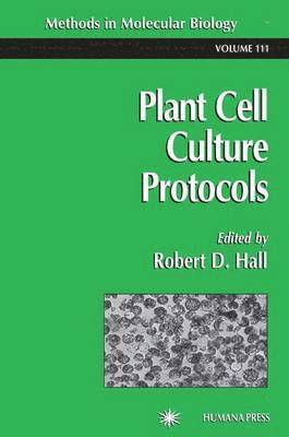 Plant Cell Culture Protocols 1