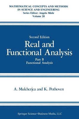 Arunava Mukherjea, K. Pothoven - Real and Functional Analysis, Häftad