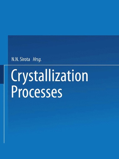 bokomslag Crystallization Processes