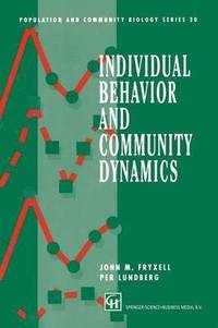 bokomslag Individual Behavior and Community Dynamics