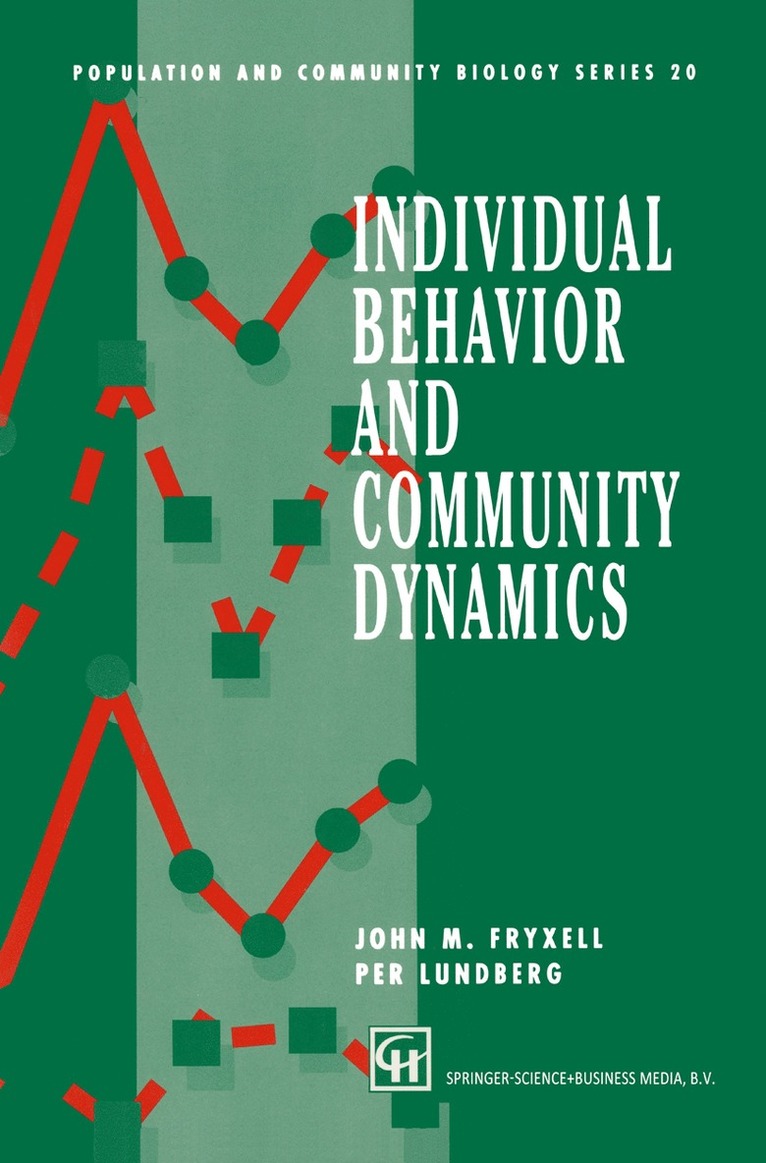 Individual Behavior and Community Dynamics 1