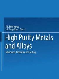 bokomslag High-Purity Metals and Alloys