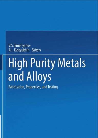 bokomslag High-Purity Metals and Alloys