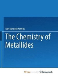 bokomslag The Chemistry of Metallides