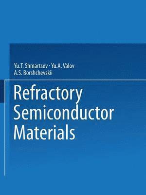 bokomslag Refractory Semiconductor Materials