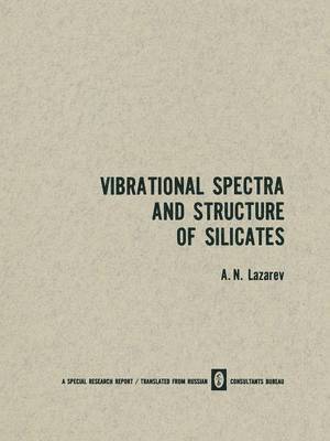A. N. Lazarev - Vibrational Spectra and Structure of Silicates, Häftad